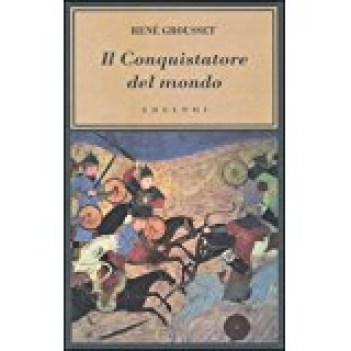 conquistatore del mondo