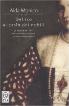 delitto al casIn dei nobili