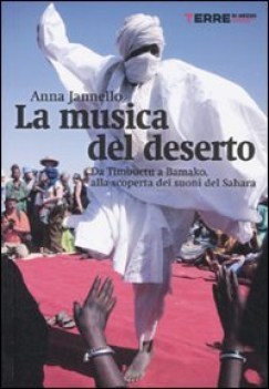 musica del deserto da timbuktu a bamako alla scoperta dei suoni del sahara