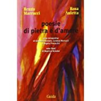 poesie di pietra e d\'amore