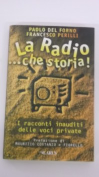radioche storia i racconti inauditi delle voci private