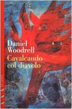 cavalcando con il diavolo (fuori catalogo)