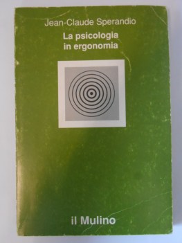 La psicologia in ergonomia