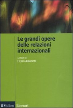 grandi opere delle relazioni internazionali