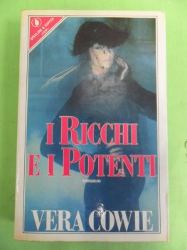 ricchi e i potenti