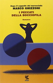 peccati della bocciofila: Le indagini del marescial