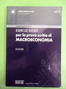 esercizi prova scritta macroeconomia