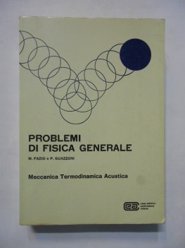 problemi di fisica generale