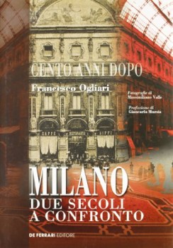 milano due secoli a confronto