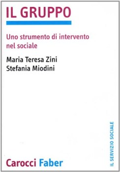 gruppo. strumento di intervento nel sociale