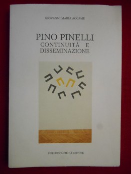 pino pinelli continuit e disseminazione
