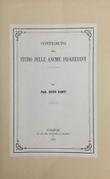 contributo allo studio delle anemie progressive