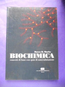 biochimica concetti di base con quiz di autovalutazione