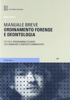 manuale breve ordinamento forense e deontologia
