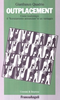 outplacement.licenziamento annunciato in vantaggio.