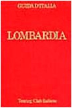 lombardia esclusa milano guida d\'italia