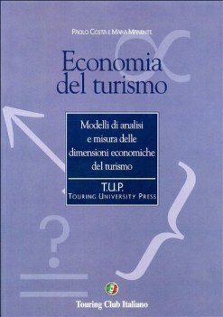 economia del turismo (modello di analisi e misura...)