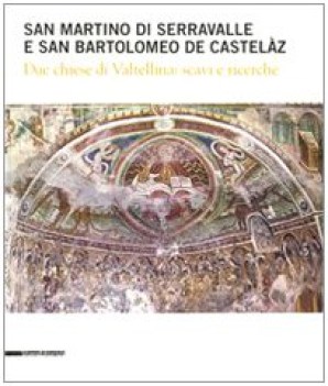 s. martino di serravalle e s. bartolomeo de castelaz