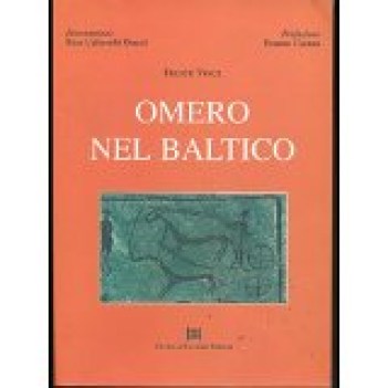 omero nel baltico saggio sulla geografia omerica