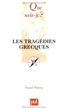 tragedies grecques