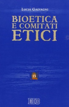 bioetica e comitati etici