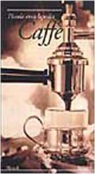 piccola enciclopedia del caffe