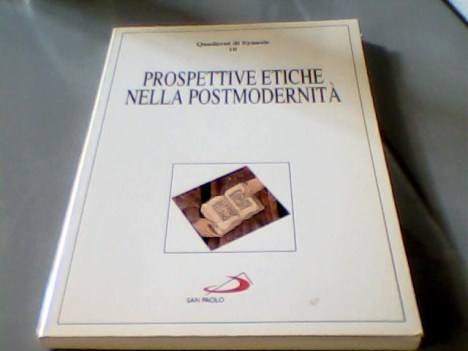 prospettive etiche nella postmodernit