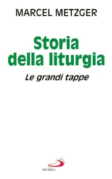 storia della liturgia