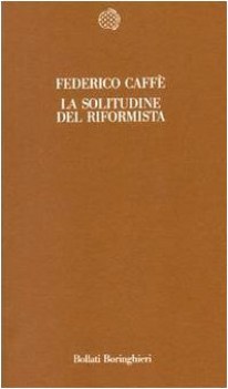 solitudine del riformista