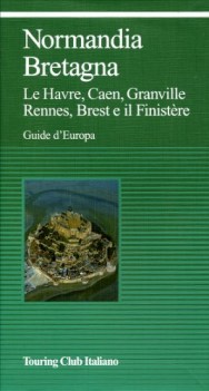 normandia e bretagna (guide verdi)