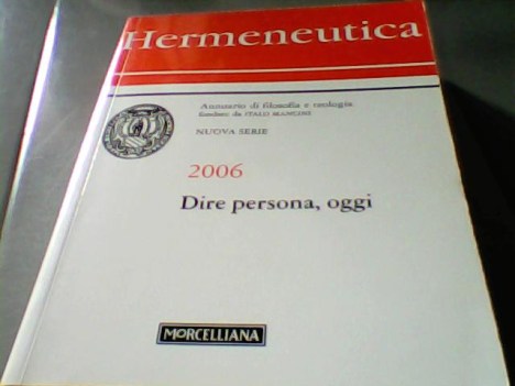 hermeneutica 2006 dire persona oggi