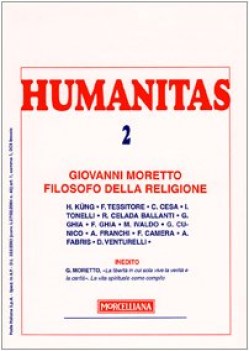 humanitas 2 giovanni moretto filosofo della religione