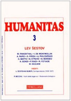 humanitas 3 lev sestov