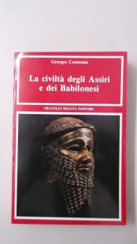 civilta degli assiri e dei babilonesi