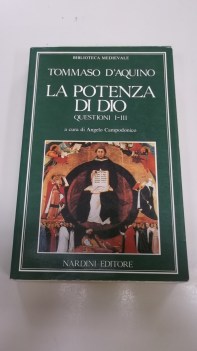 potenza di dio questioni I - III (fuori catalogo)