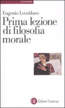 prima lezione di filosofia morale