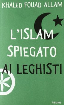 islam spiegato ai leghisti