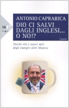 dio ci salvi dagli inglesi o no?