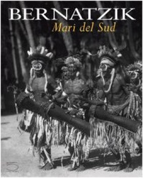 bernatzik mari del sud