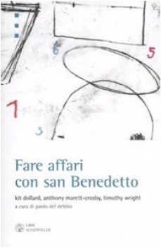 fare affari con san benedetto (fuori catalogo)