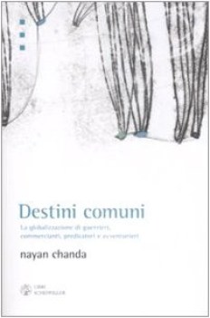 destini comuni (fuori catalogo)