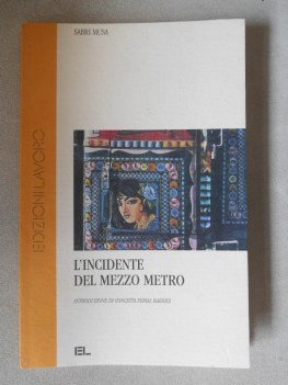 incidente del mezzo metro