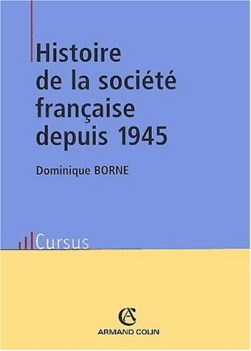histoire de la societe francaise depuis 1945