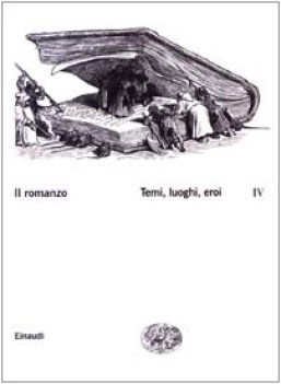 romanzo volume 4 temi luoghi eroi