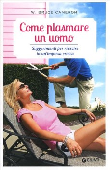 come plasmare un uomo suggerimenti per riuscire in un\'impresa eroica