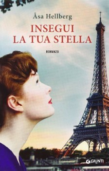 insegui la tua stella