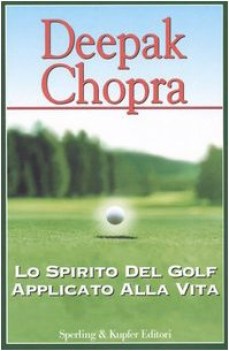 spirito del golf applicato alla vita