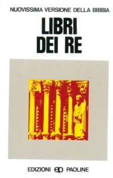 libri dei re nuovissima versione della bibbia