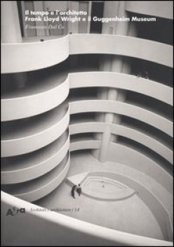 tempo e l\' architetto frank lloyd wright e il guggenheim museum