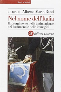 nel nome dell\'italia. risorgimento
